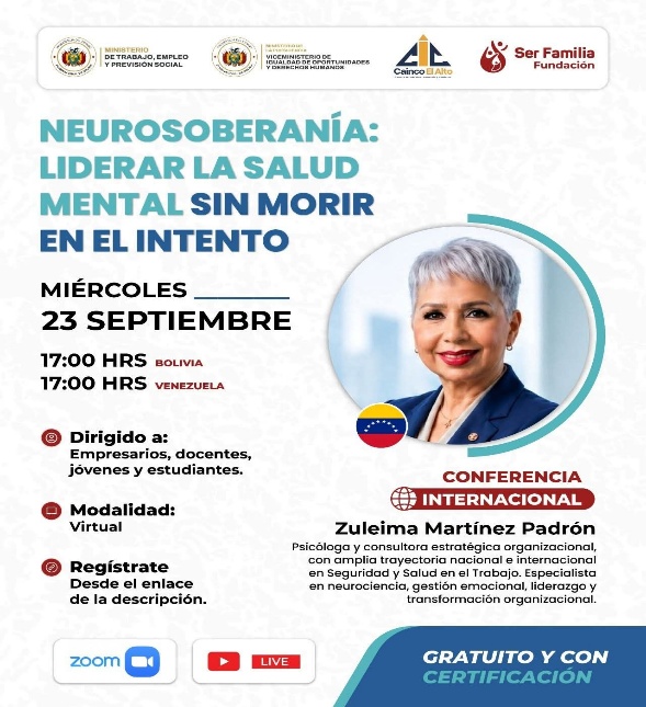 CONFERENCIA INTERNACIONAL: "NEUROSOBERANÍA: LIDERAR LA SALUD MENTAL SIN MORIR EN EL INTENTO"