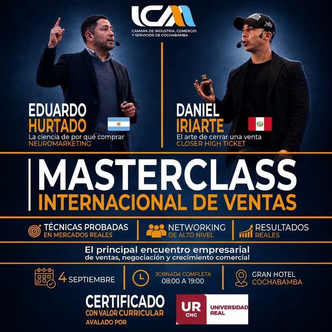 MASTERCLASS INTERNACIONAL DE VENTAS CON DANIEL IRIARTE Y EDUARDO HURTADO EN COCHABAMBA